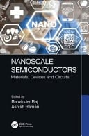 Nanoscale Semiconductors Materials, Devices and Circuits