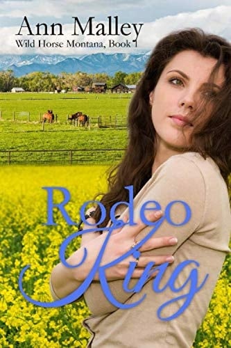 Rodeo King: Contemporary Western Romance Large Print (Wild Horse Montana)