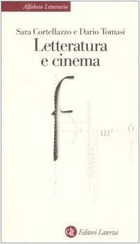 Letteratura e cinema (Italian Edition)