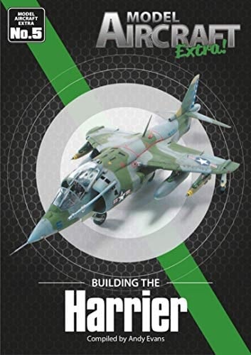 SAMMAE005 MA Publications - Model Aircraft Extra! Building the Harrier