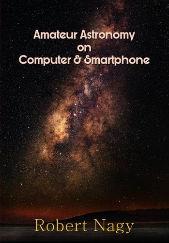 Amateur Astronomy on Computer and Smartphone