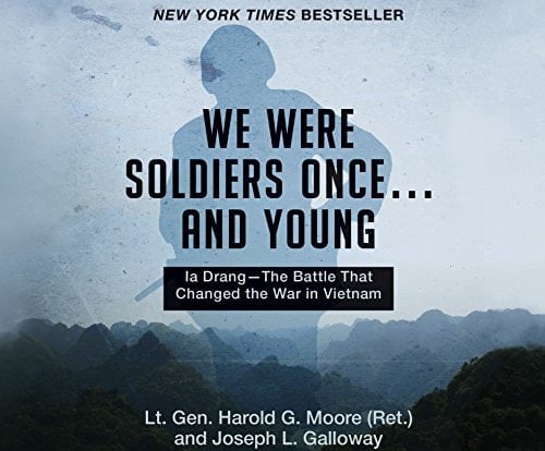 We Were Soldiers Once...and Young: Ia DrangÇThe Battle That Changed the War in Vietnam