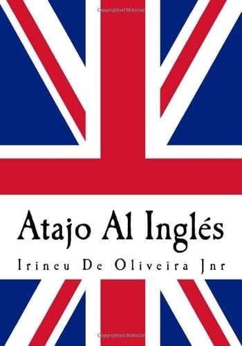 Atajo Al Inglés Una Nueva Y Revolucionaria Manera de Aprender Inglés!