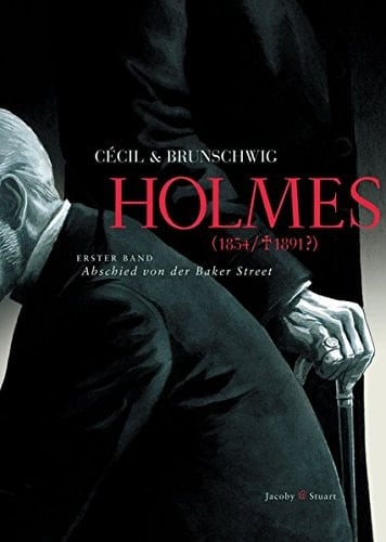 Holmes Abschied von der Baker Street / [aus dem Franz. von Edmund Jacoby]