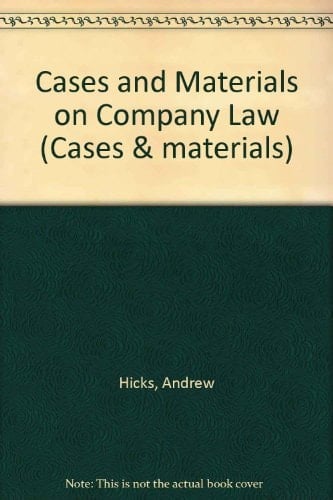 Cases and Materials on Company Law