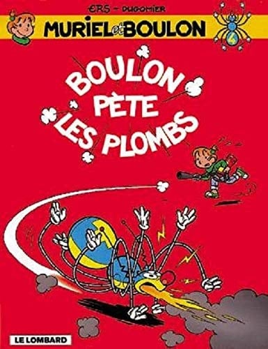 Boulon pète les plombs