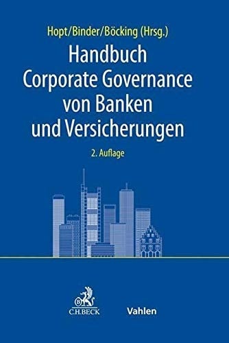 Handbuch Corporate Governance von Banken und Versicherungen