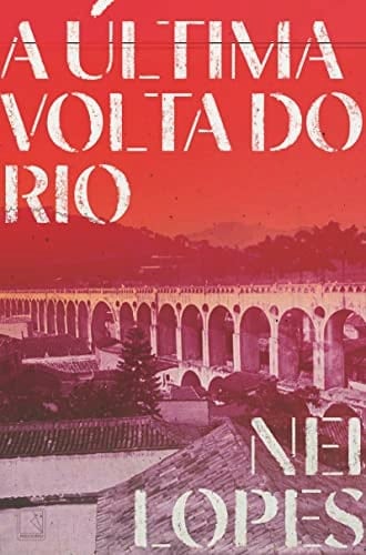A última volta do Rio