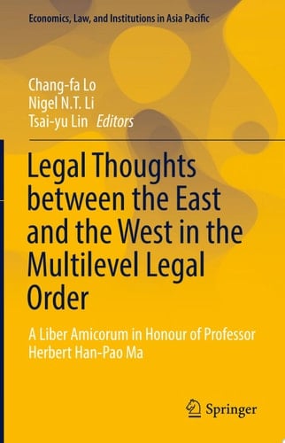 Legal Thoughts between the East and the West in the Multilevel Legal Order