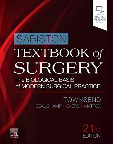 Sabiston Textbook of Surgery The Biological Basis of Modern Surgical Practice