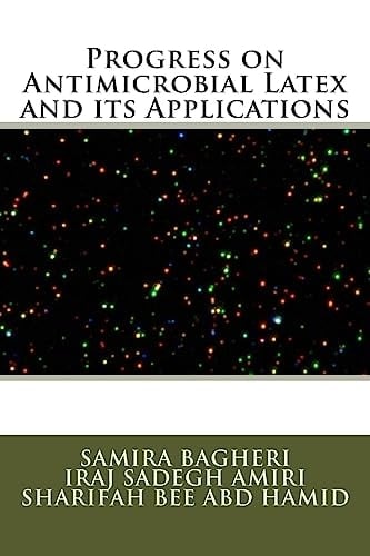 Progress on Antimicrobial Latex and Its Applications