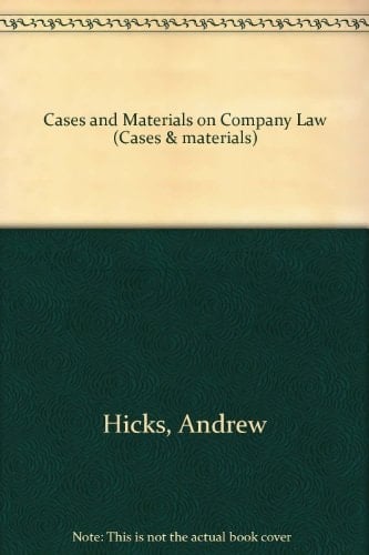 Cases and Materials on Company Law