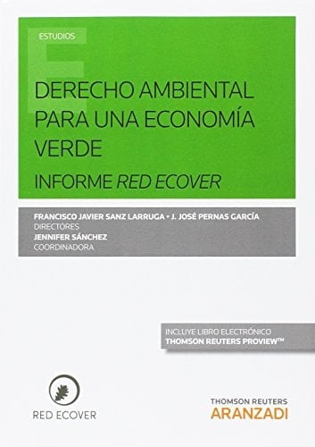 Derecho ambiental para una economía verde informe Red ECOVER