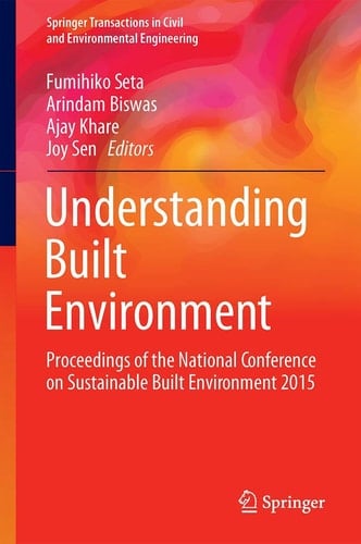 Understanding Built Environment Proceedings of the National Conference on Sustainable Built Environment 2015