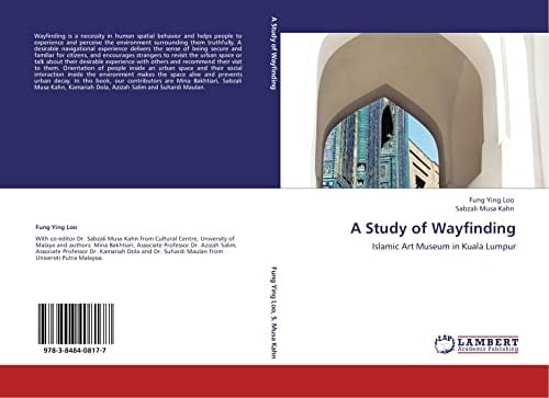 A Study of Wayfinding Islamic Art Museum in Kuala Lumpur