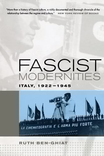 Fascist Modernities Italy, 1922-1945