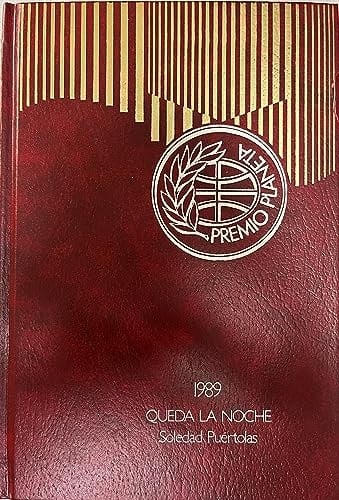 Queda la noche. Premio Editorial Planeta 1989.