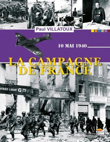 La campagne de France 10 mai 1940