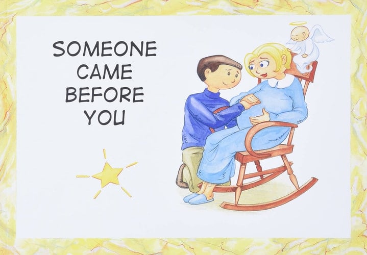 Someone Came Before You