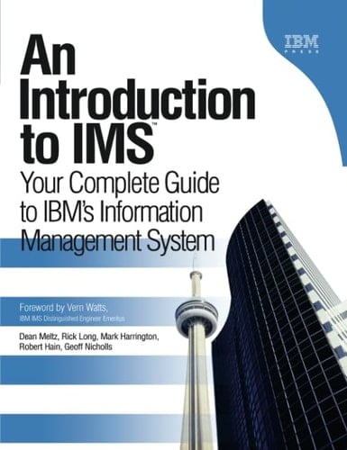 An Introduction to IMS Your Complete Guide to IBM's Information Management System