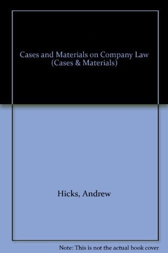 Cases and Materials on Company Law