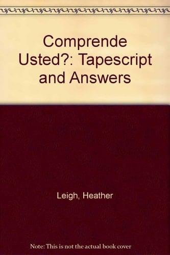 Comprende Usted? Tapescript and Answers