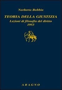 Teoria della giustizia lezioni di filosofia del diritto, 1953