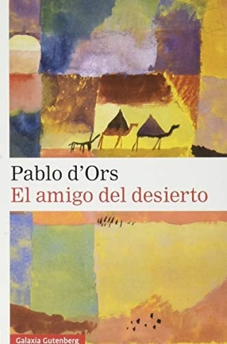 El amigo del desierto