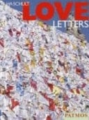 Love letters 1000 Liebesbriefe - 50000 Autoren