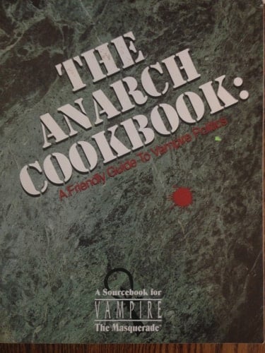 The Anarch Cookbook