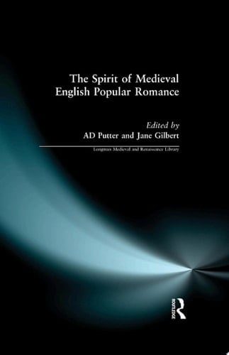 The Spirit of Medieval English Popular Romance