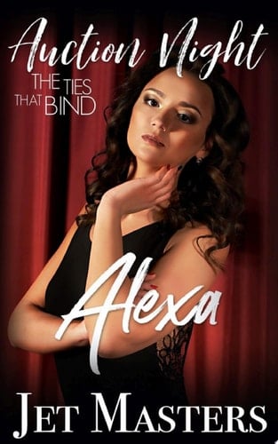 Alexa, The Ties That Bind Steamy Contemporary Romance