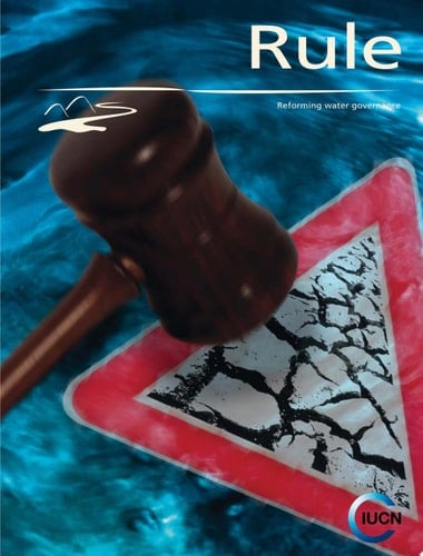 Rule Reforming Water Governance