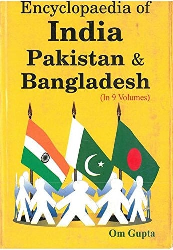 Encyclopaedia of India, Pakistan and Bangladesh