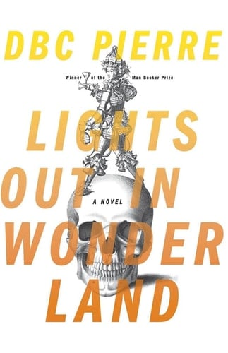 Lights Out in Wonderland A Novel