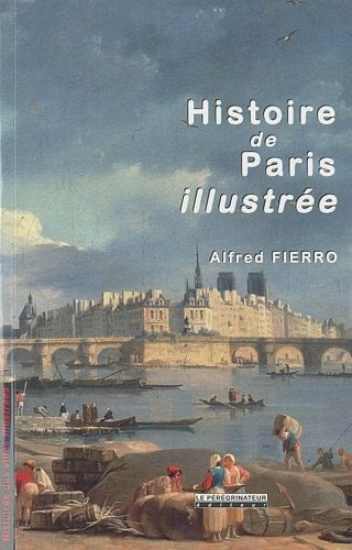 Histoire de Paris illustrée