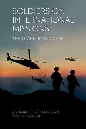 Soldiers on International Missions There and Back Again