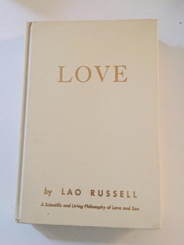 Love A Scientific and Living Philosophy of Love and Sex