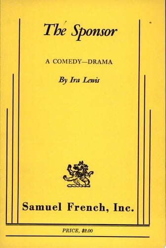 The Sponsor A Comedy-drama