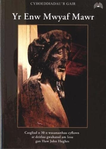 Enw Mwyaf Mawr, Yr Casgliad o 30 o Wasanaethau Cyflawn ar Deitlau Gwahanol am Iesu