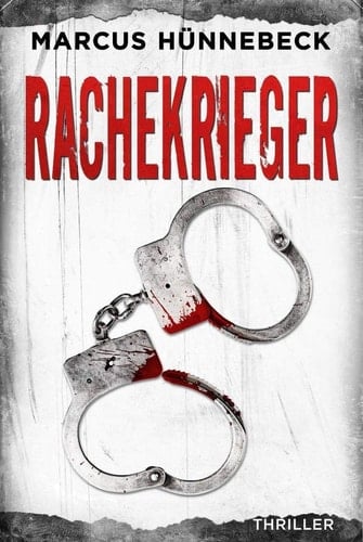 Rachekrieger Thriller
