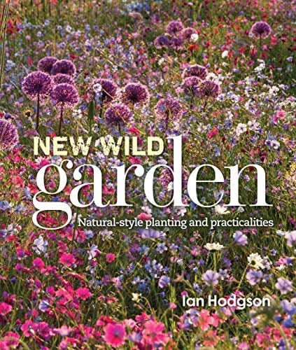 New Wild Garden Natural-style planting and practicalities