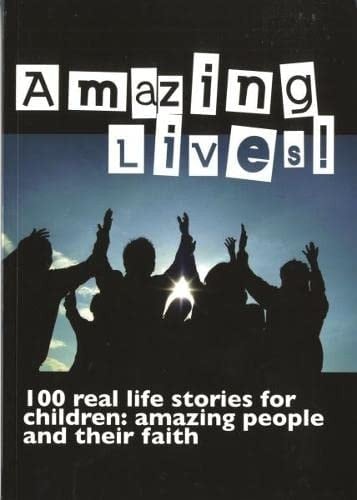Amazing Lives!