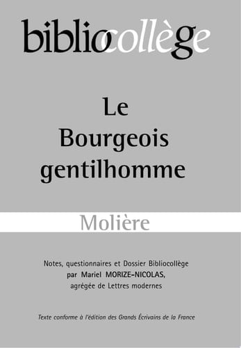 Bibliocollège - Le Bourgeois gentilhomme, Molière