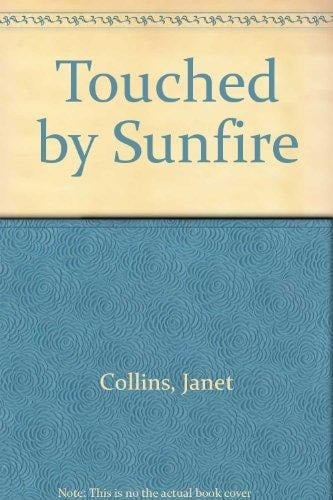 Touched by Sunfire