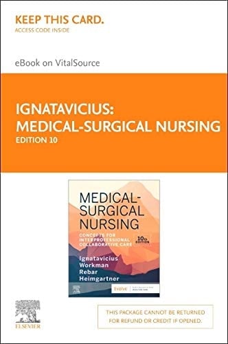Medical-Surgical Nursing - Elsevier eBook on VitalSource (Retail Access Card) Concepts for Interprofessional Collaborative Care