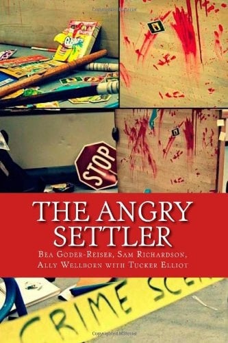 The Angry Settler