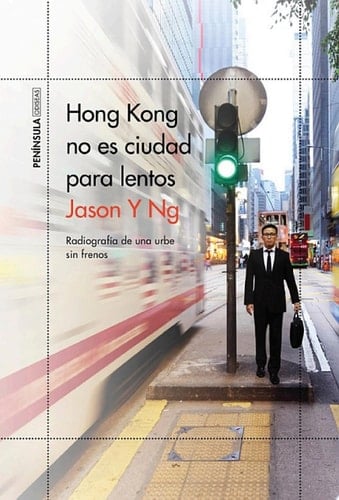Hong Kong no es ciudad para lentos Radiografía de una urbe sin frenos