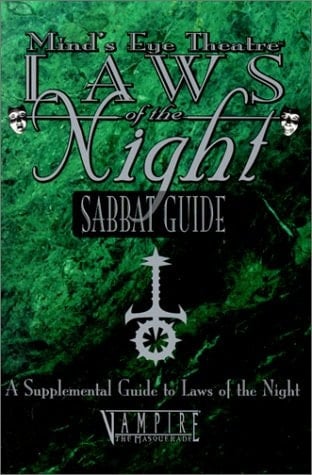 Mind's Eye Theatre The Sabbat Guide