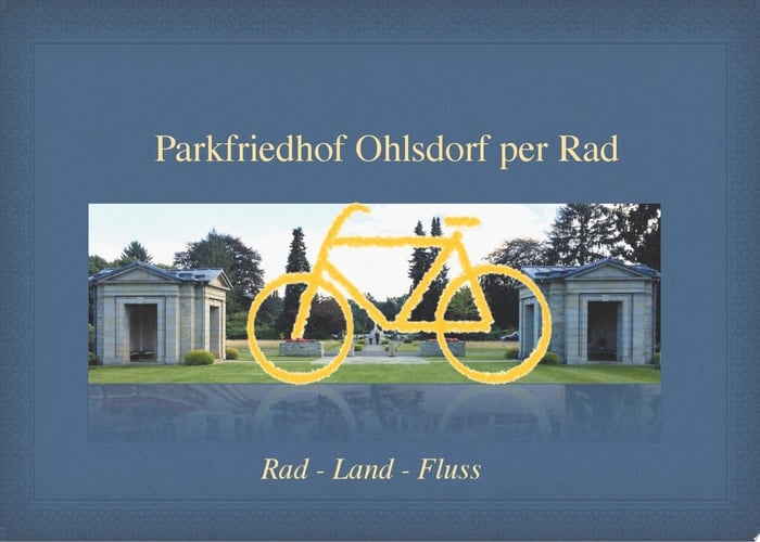 Rad-Land-Fluss Parkfriedhof Ohlsdorf per Rad